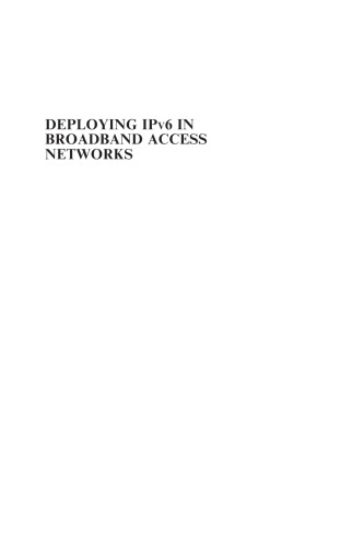 Deploying IPv6 in Broadband Access Networks