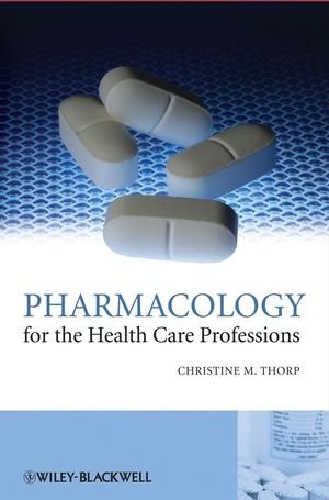 Pharmacology for the Health Care