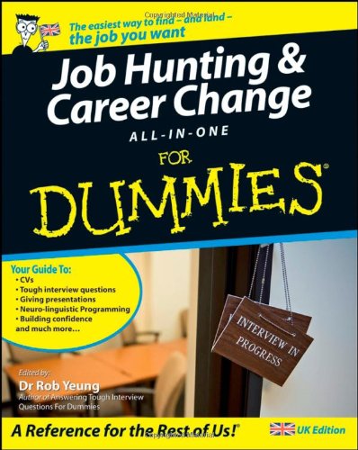 Job Hunting and Career-Change All-In-One For Dummies