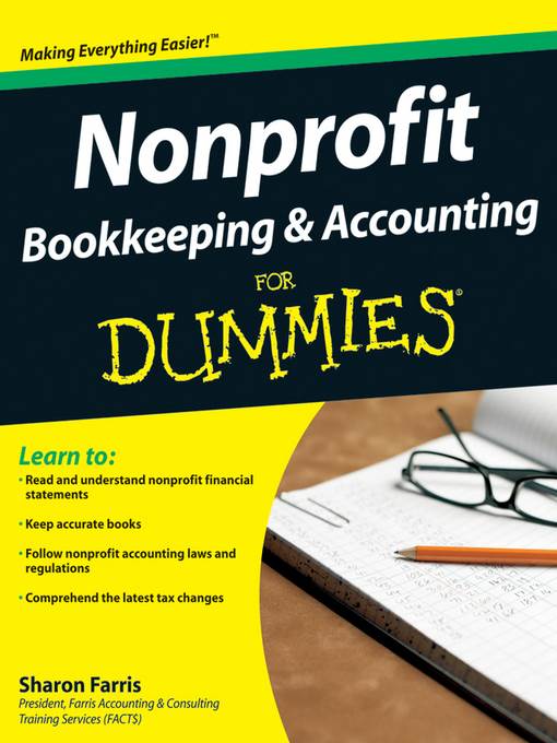 Nonprofit Bookkeeping & Accounting For Dummies®