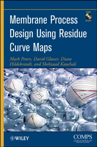 Membrane Process Design Using Residue Curve Maps [With CDROM]