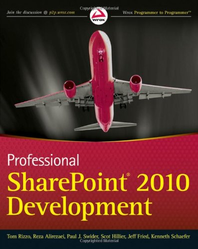 Professional SharePoint 2010 Development