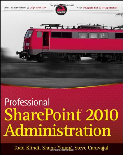 Professional SharePoint 2010 Administration