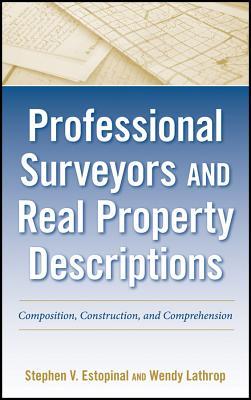 Professional Surveyors and Real Property Descriptions