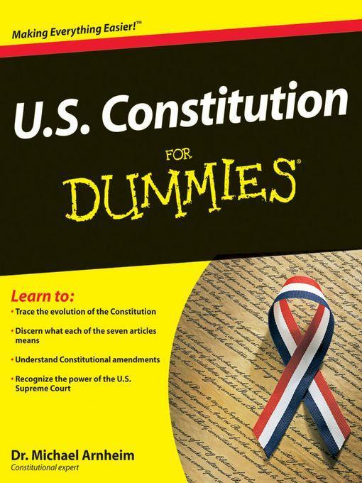 U.S. Constitution For Dummies®