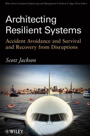 Architecting Resilient Systems