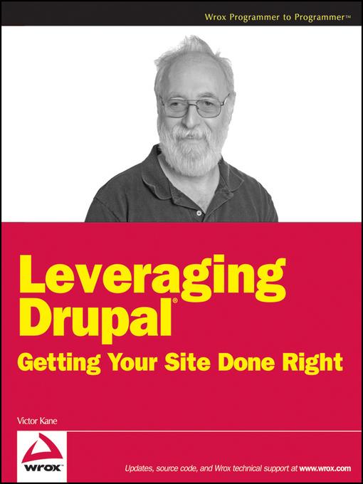 Leveraging Drupal