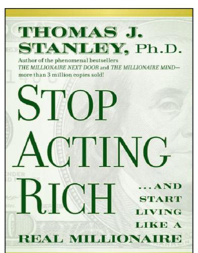 Stop Acting Rich