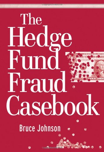 The Hedge Fund Fraud Casebook