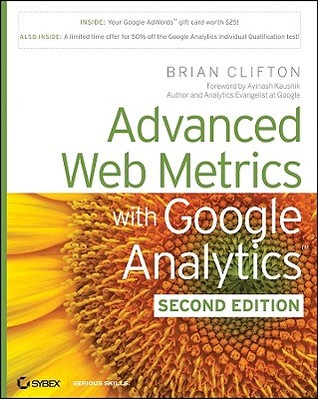 Advanced Web Metrics with Google Analytics