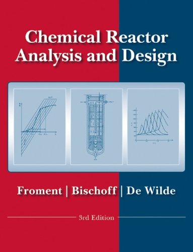 Chemical Reactor Analysis and Design