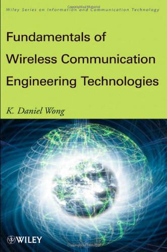 Fundamentals of Wireless Communication Engineering Technologies