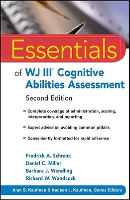 Essentials of WJ III Cognitive Abilities Assessment