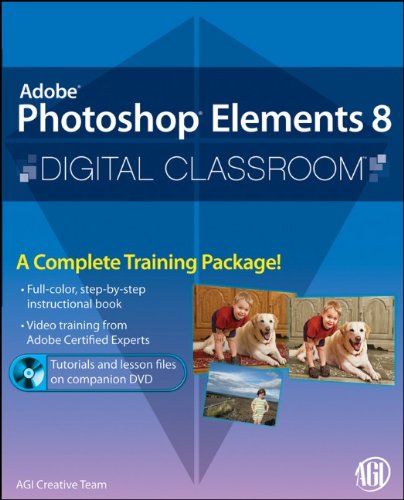 Adobe Photoshop Elements 8 Digital Classroom [With DVD]