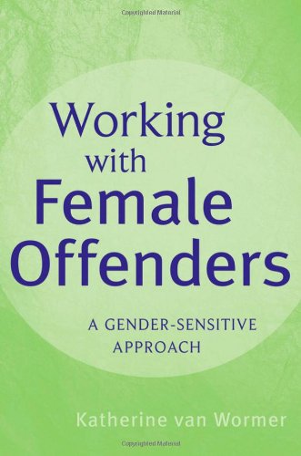 Working with Female Offenders