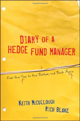 Diary of a Hedge Fund Manager