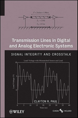 Transmission Lines in Digital and Analog Electronic Systems