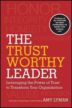 The Trustworthy Leader