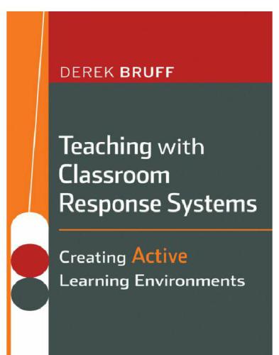 Teaching with Classroom Response Systems