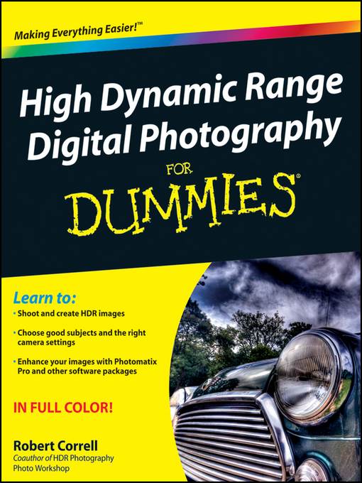 High Dynamic Range Digital Photography For Dummies