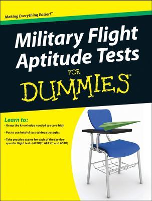 Military Flight Aptitude Tests for Dummies