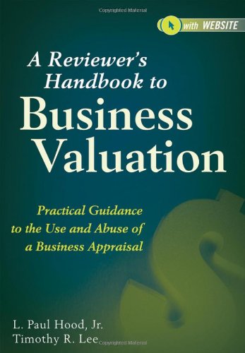 A Reviewer's Handbook to Business Valuation