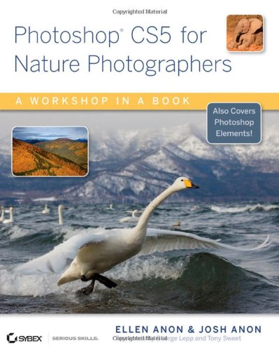 Photoshop CS5 for Nature Photographers