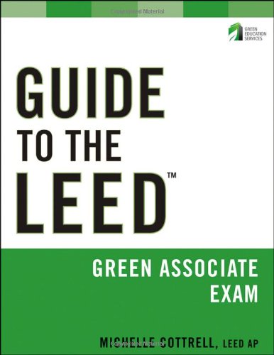 Guide to the LEED Green Associate Exam