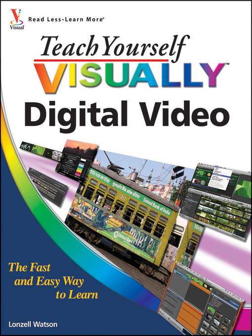 Teach Yourself VISUALLY Digital Video