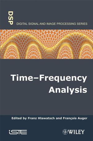 Time-frequency analysis : concepts and tools