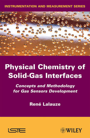 Physical chemistry of solid-gas interfaces : concepts and methodology for gas sensor development