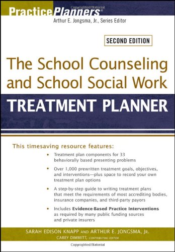 The School Counseling and School Social Work Treatment Planner
