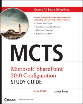 MCTS Microsoft SharePoint 2010 Configuration Study Guide