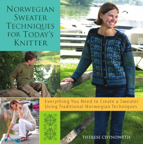 Norwegian Sweater Techniques for Today's Knitter