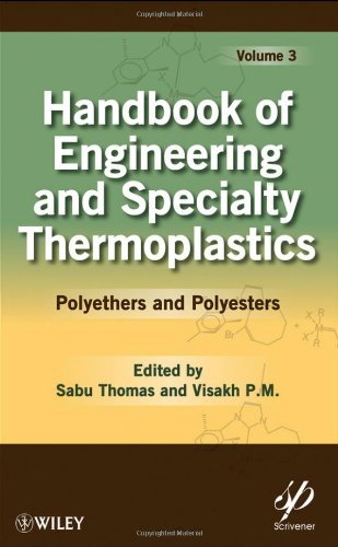 Handbook of Engineering and Specialty Thermoplastics, Volume 3