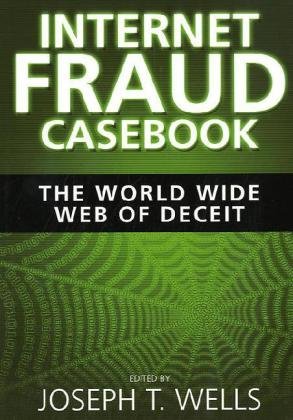 Internet Fraud Casebook