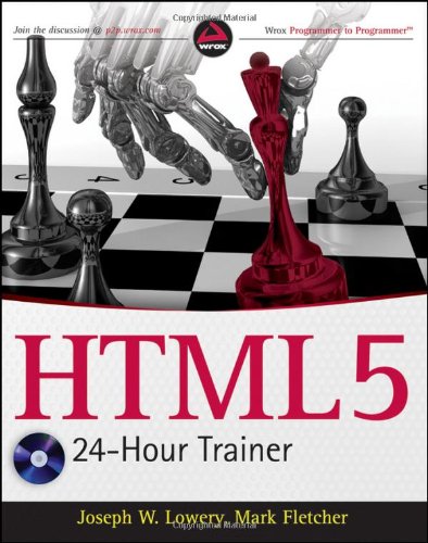 HTML5 24-Hour Trainer [With DVD]