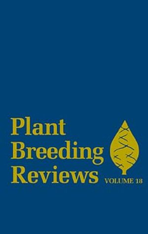 Plant breeding reviews. Volume 18
