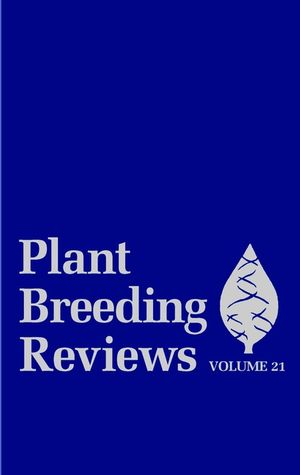 Plant Breeding Reviews. Volume 21.