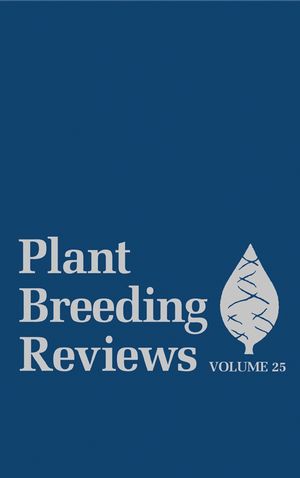 Plant Breeding Reviews. Volume 25.