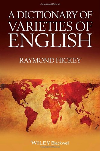 A Dictionary of Varieties of English