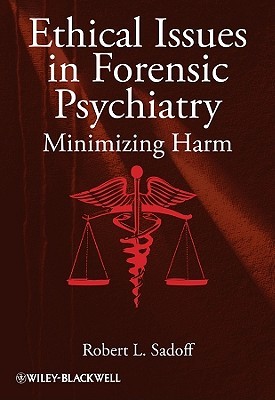 Ethical Issues in Forensic Psychiatry