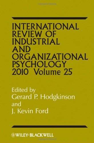 International Review of Industrial and Organizational Psychology 2010