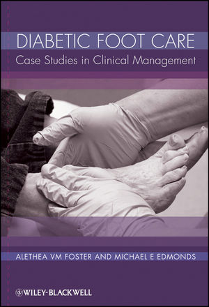 Diabetic foot care : case studies in clinical management