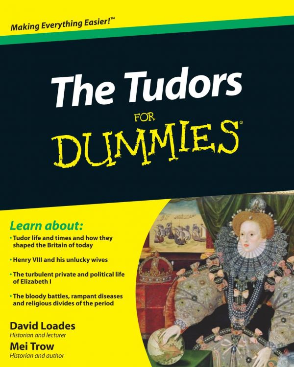 The Tudors for Dummies