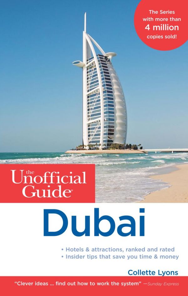 The Unofficial Guide to Dubai