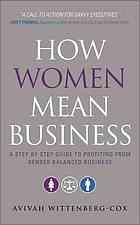 How Women Mean Business