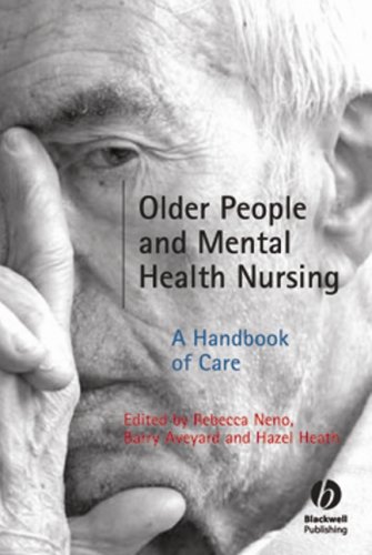 Older people and mental health nursing : a handbook of care