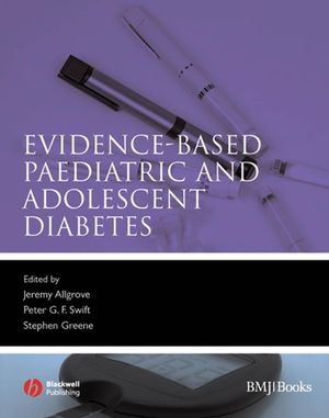 Evidence-based paediatric and adolescent diabetes