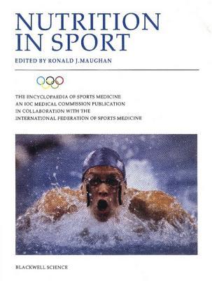 An IOC Medical Commission Publication, Nutrition in Sport